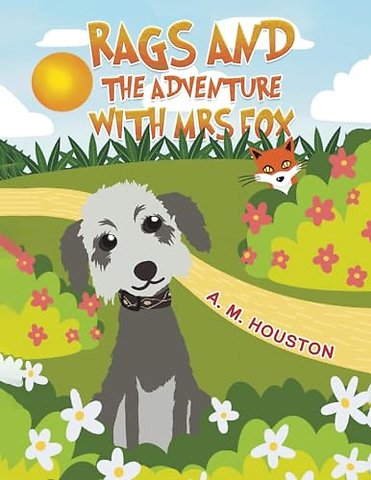 Rags and the Adventure with Mrs Fox