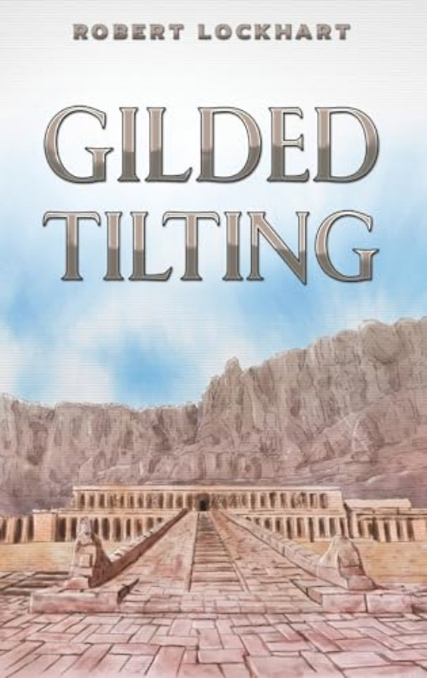 Gilded Tilting