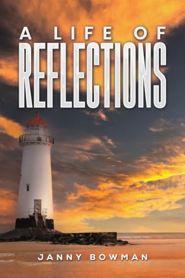 A Life of Reflections