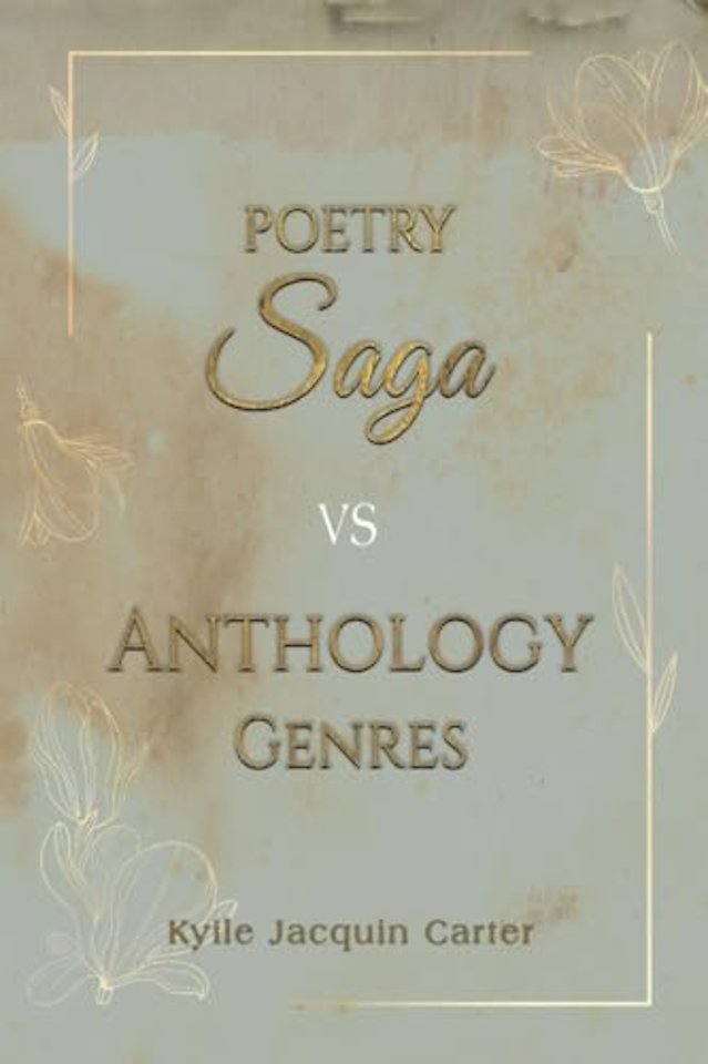 Poetry Saga vs Anthology Genres