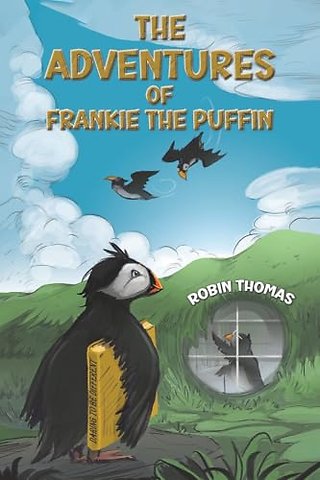 The Adventures of Frankie The Puffin