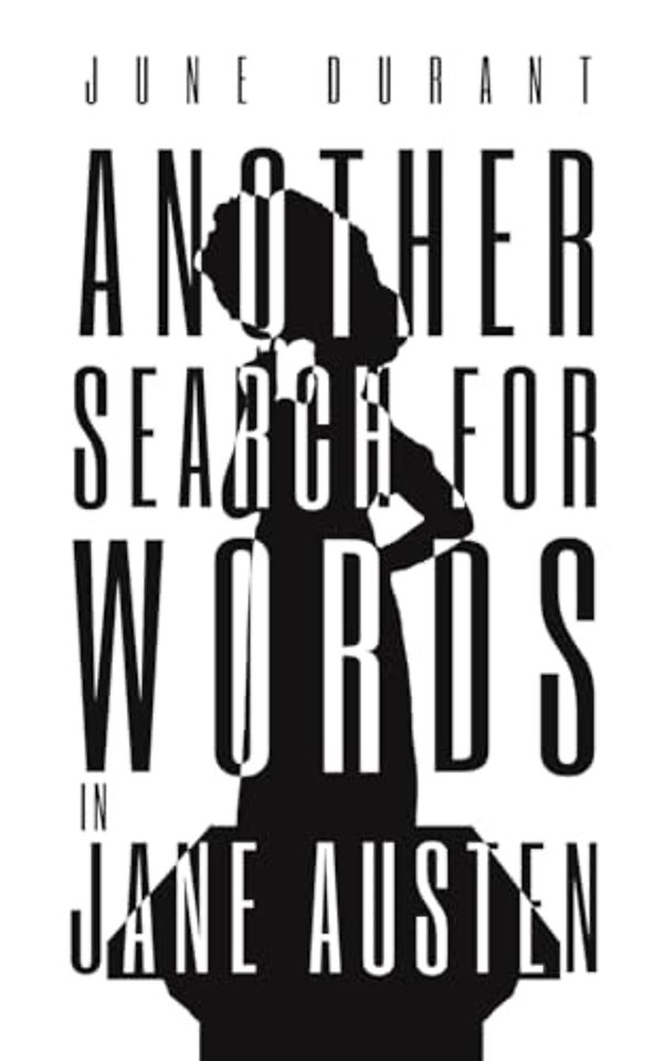 Another Search for Words in Jane Austen