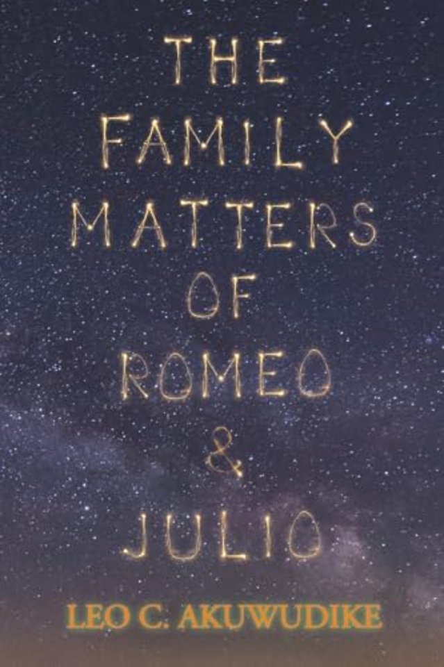 The Family Matters of Romeo and Julio