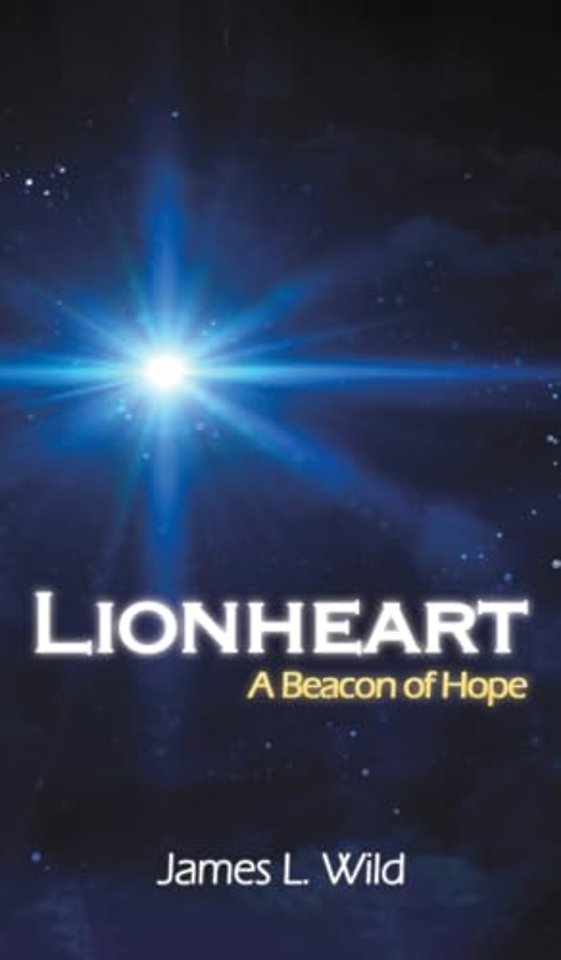 Lionheart: A Beacon of Hope