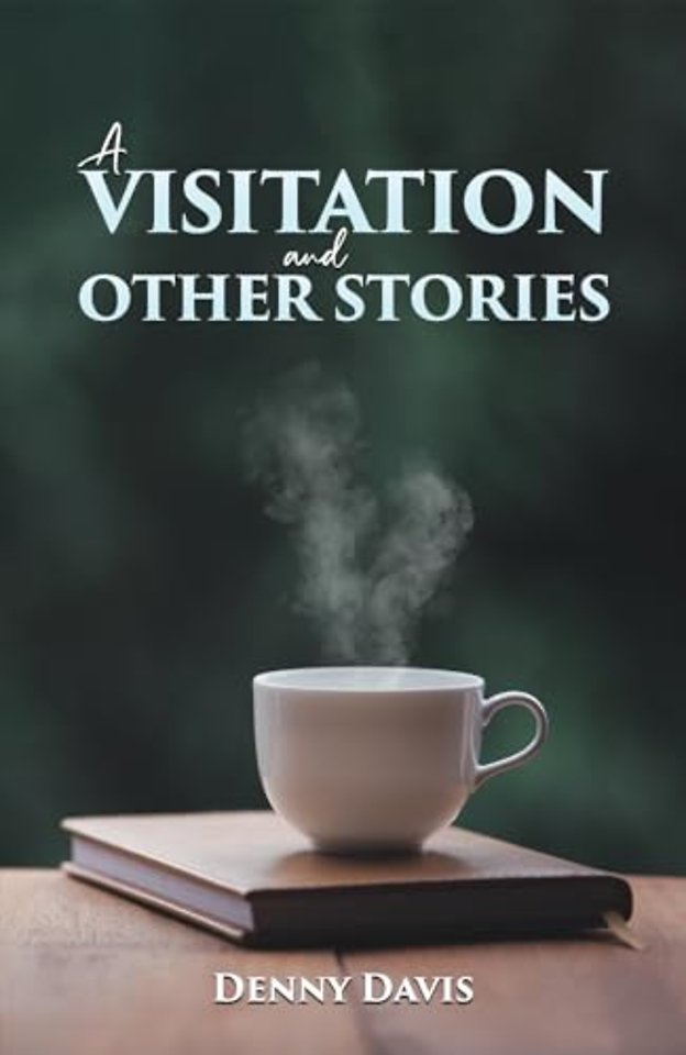 A Visitation and Other Stories
