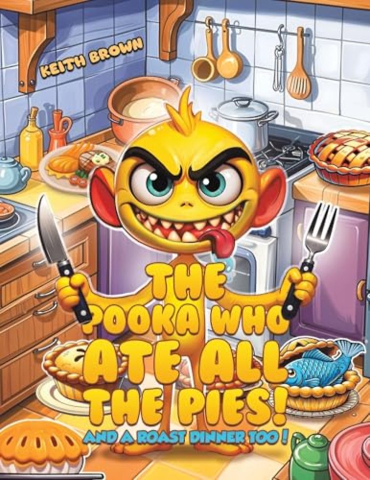 The Pooka Who Ate all the Pies!