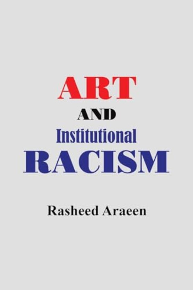 Art and Institutional Racism