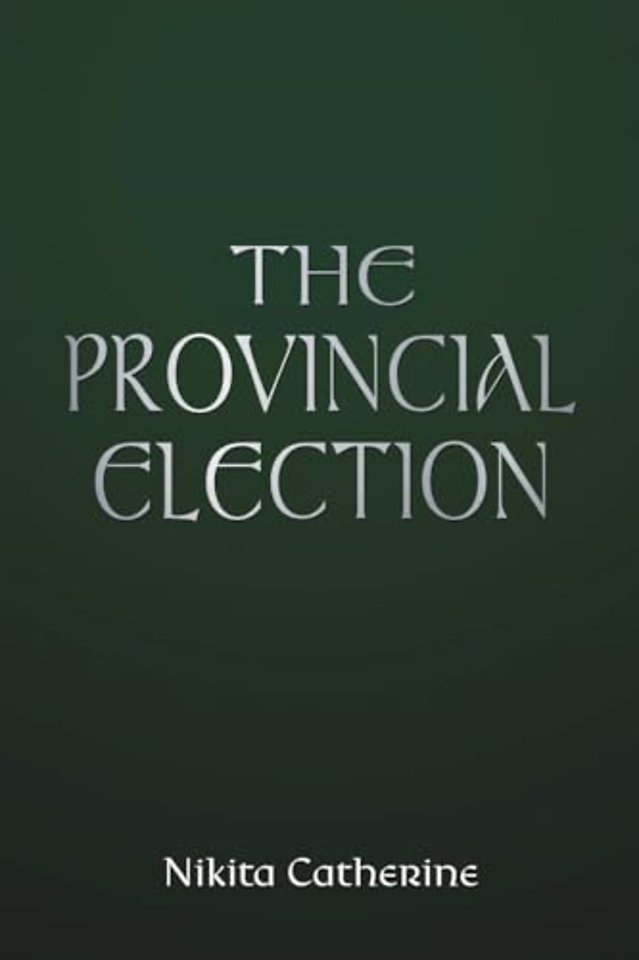 The Provincial Election