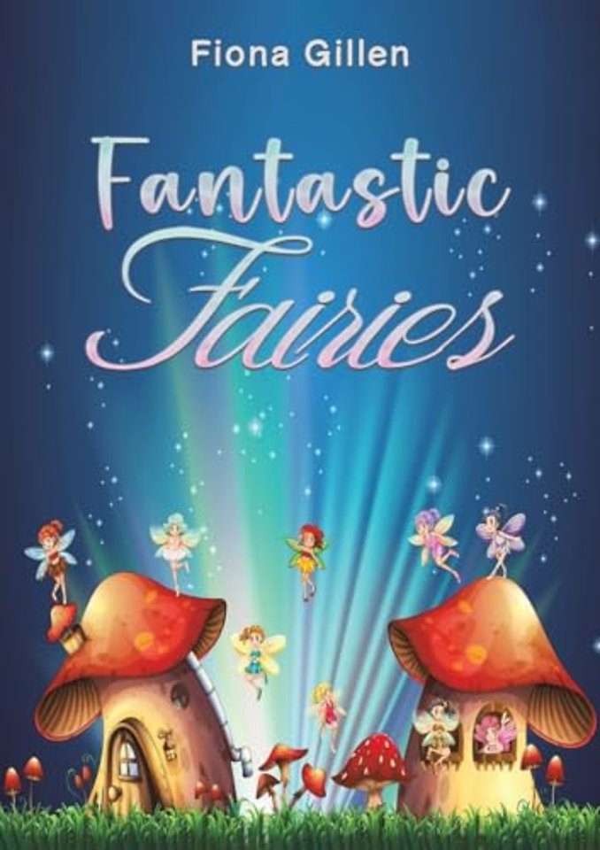Fantastic Fairies