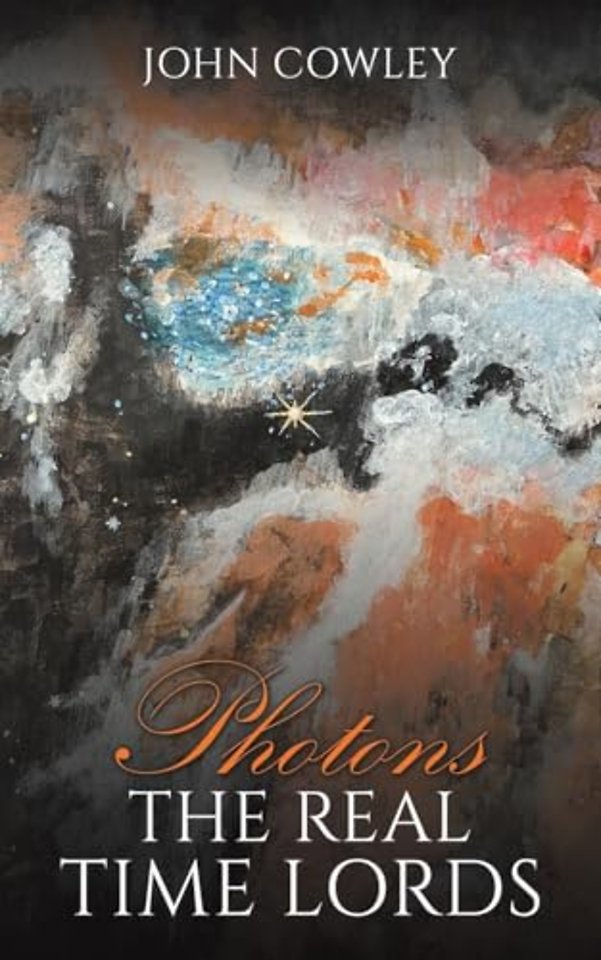 Photons – The Real Time Lords