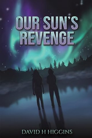 Our Sun's Revenge