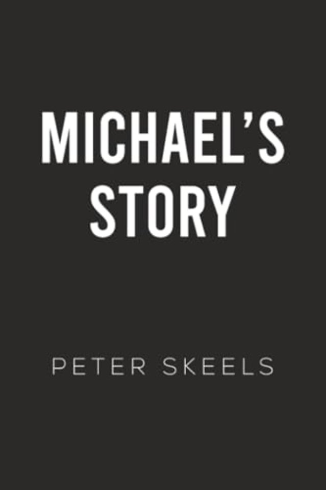 Michael's Story