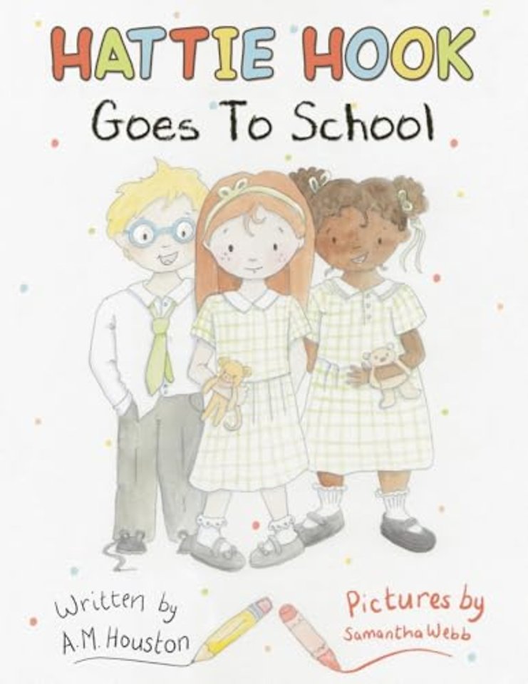 Hattie Hook Goes to School