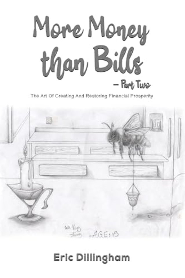 More Money than Bills – Part Two