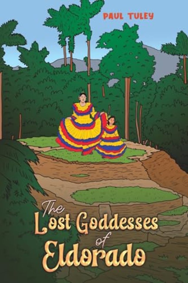 The Lost Goddesses of Eldorado