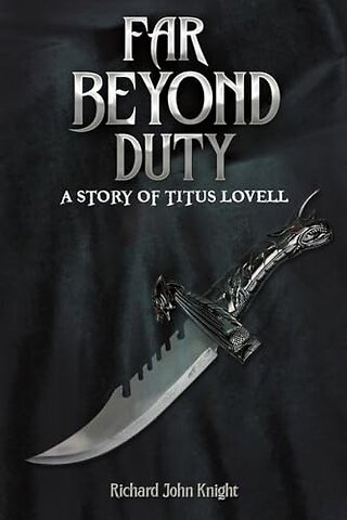Far Beyond Duty
