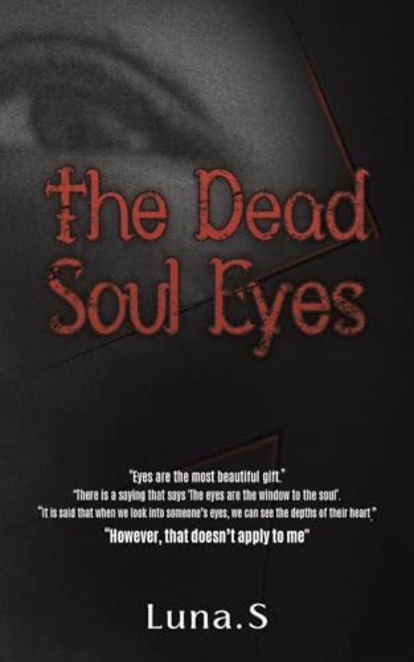 The Dead Soul Eyes