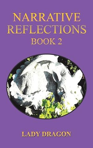 Narrative Reflections – Book 2