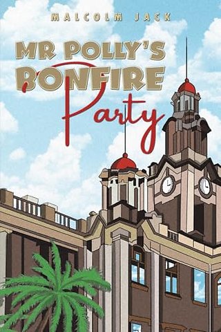 Mr Polly's Bonfire Party