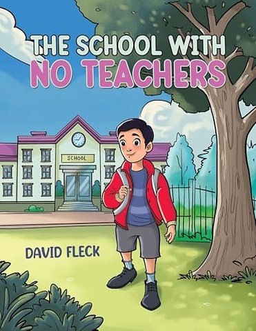 The School with no Teachers