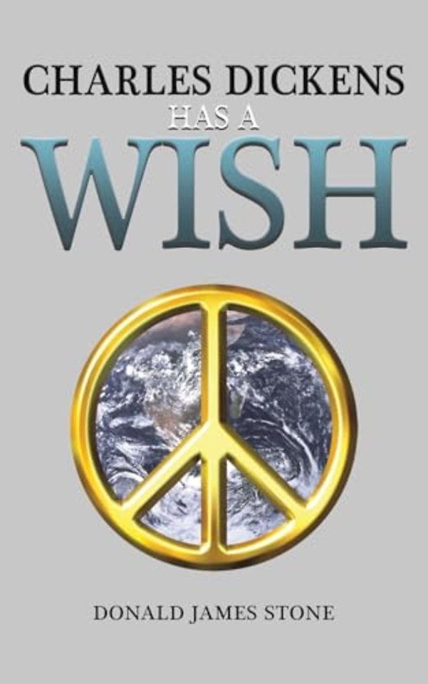 Charles Dickens Has a Wish