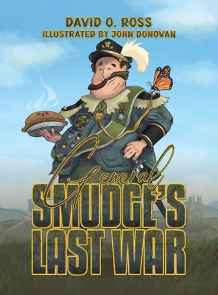 General Smudge’s Last War
