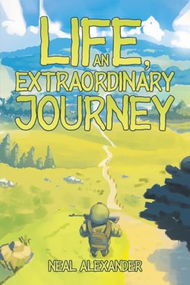 Life, an Extraordinary Journey