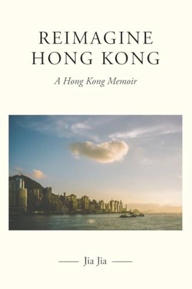 Reimagine Hong Kong