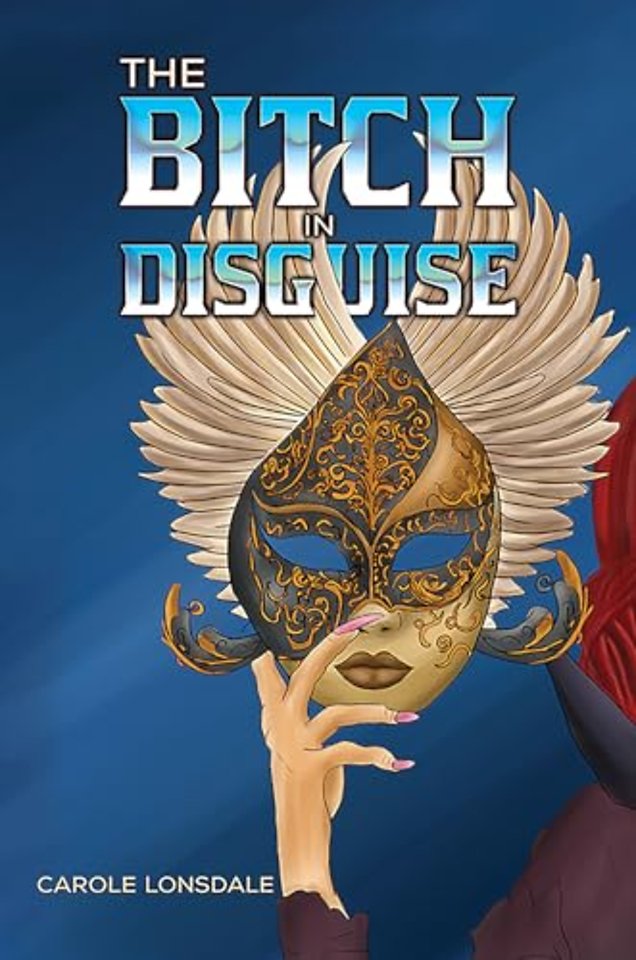 The Bitch in Disguise