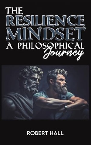 The Resilience Mindset