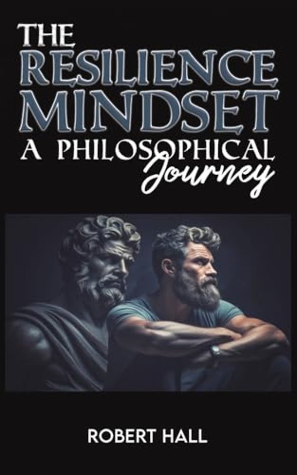 The Resilience Mindset