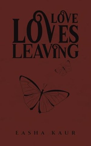 Love Loves Leaving