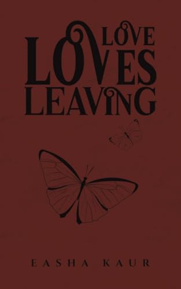 Love Loves Leaving