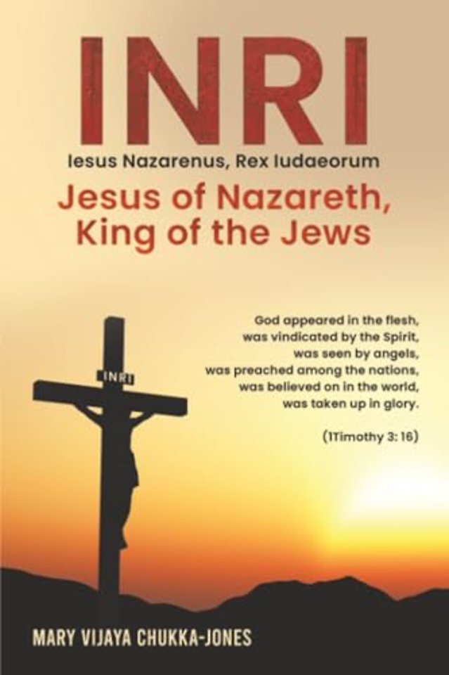 INRI (Iesus Nazarenus, Rex Iudaeorum) Jesus of Nazareth, King of the Jews