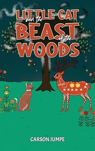 Little Cat and the Beast of the Woods