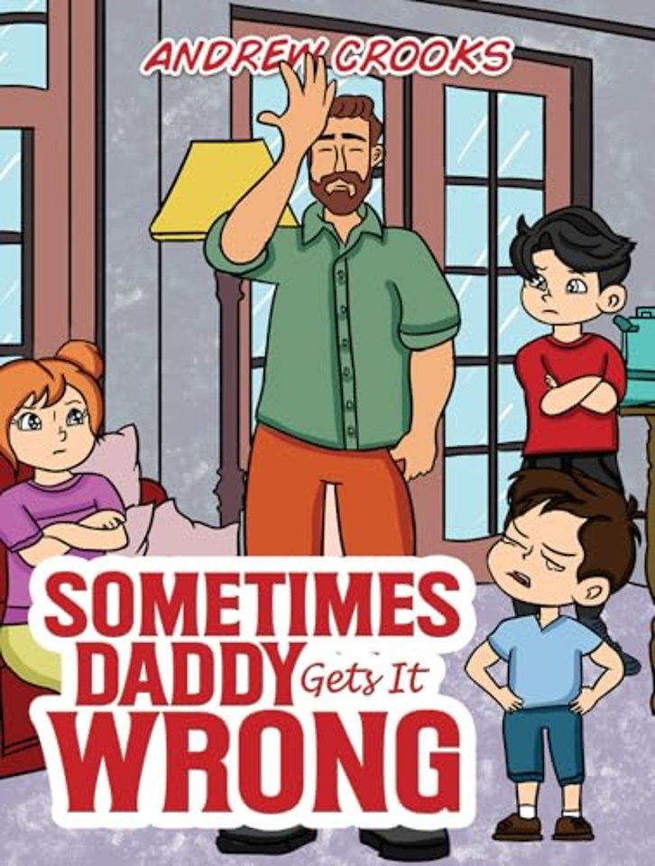 Sometimes Daddy Gets It Wrong