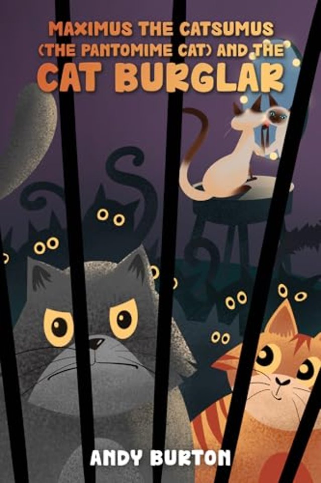 Maximus the Catsumus (The Pantomime Cat) and the Cat Burglar