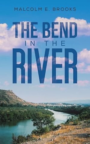 The Bend in the River