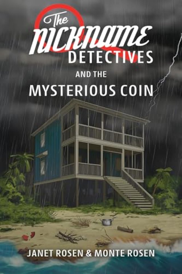 The Nickname Detectives and The Mysterious Coin