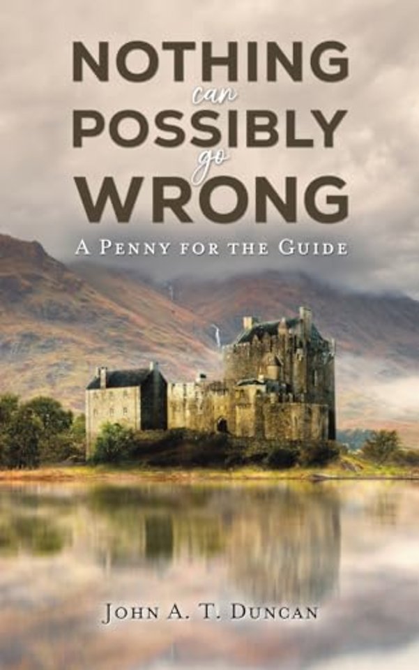 Nothing Can Possibly Go Wrong