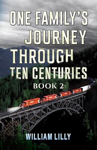 One Family’s Journey Through Ten Centuries - Book 2
