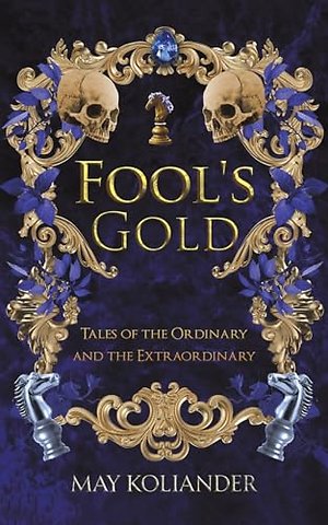 Fool’s Gold