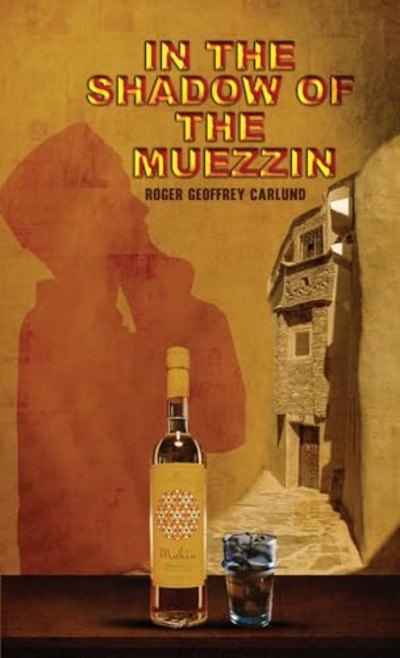 In the Shadow of the Muezzin