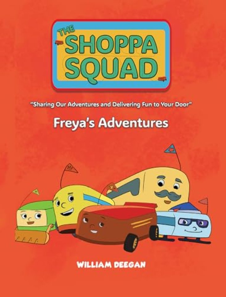 The Shoppa Squad – Freya’s Adventures