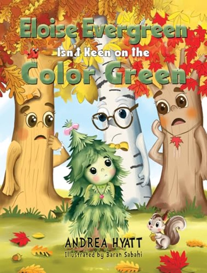 Eloise Evergreen Isn't Keen on the Color Green