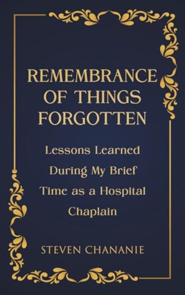 Remembrance of Things Forgotten