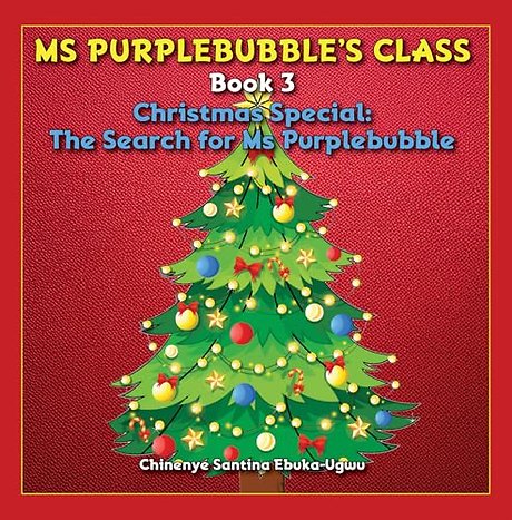 Ms Purplebubble’s Class - Book 3