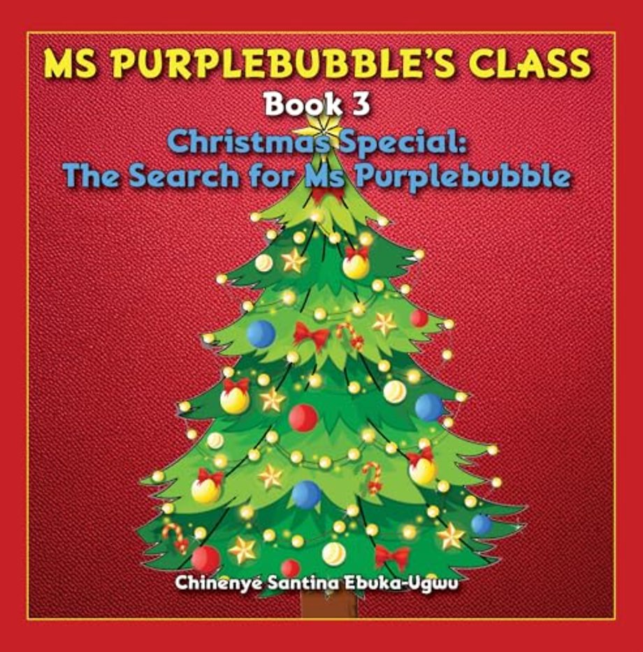 Ms Purplebubble’s Class - Book 3