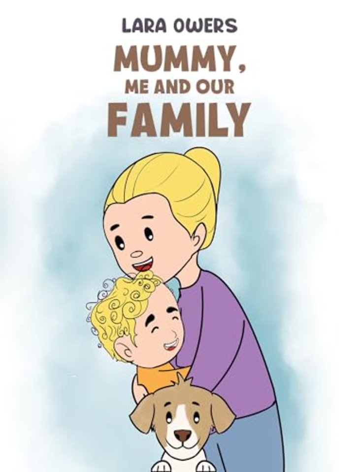 Mummy, Me and Our Family