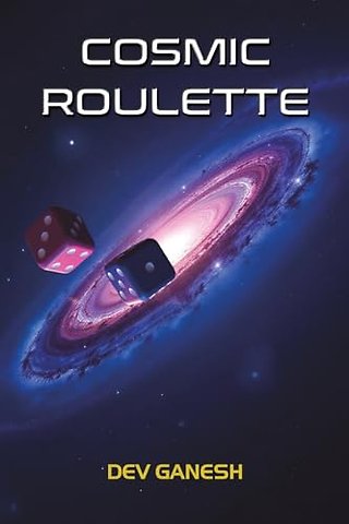 Cosmic Roulette